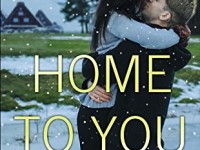Book Spotlight & Giveaway: Home To You by Robin Kaye