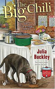 Blog Tour & Giveaway: The Big Chili by Julia Buckley