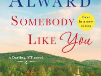 Blog Tour & Giveaway: Somebody Like You by Donna Alward