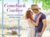Release Day Blitz & Giveaway: Comeback Cowboy by Sara Richardson