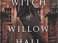 Blog Tour & Review: The Witch of Willow Hall by Hester Fox