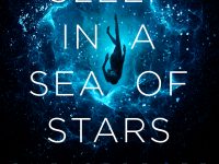 Book Spotlight & Excerpt: To Sleep In A Sea Of Stars by Christopher Paolini