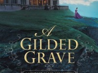 Blog Tour & Giveaway: A Gilded Grave by Shelly Freydont
