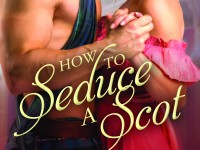 Blog Tour & Giveaway: How To Seduce A Scot by Christy English