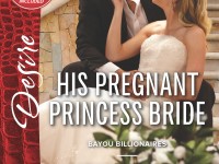 Release Blast & Giveaway: His Pregnant Princess Bride by Catherine Mann