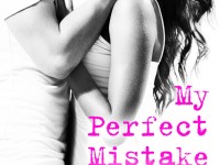 Release Blitz & Spotlight: My Perfect Mistake by Kelly Siskind