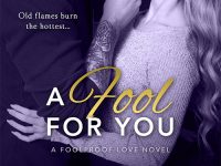 Release Blast & Giveaway: A Fool For You by Katee Robert