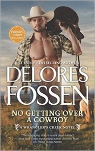 Blog Tour & Review: No Getting Over A Cowboy By Delores Fossen