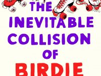Blog Tour & Book Spotlight: The Inevitable Collision of Birdie & Bash by Candace Ganger