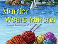 Blog Tour & Giveaway: Murder Wears Mittens by Sally Goldenbaum