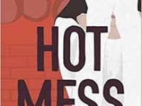 Blog Tour & Review: Hot Mess by Emily Belden