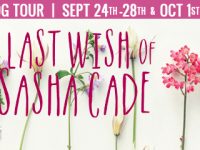 Blog Tour & Giveaway: The Last Wish of Sasha Cade by Cheyanne Young