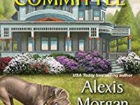 Blog Tour & Review: Death by Committee by Alexis Morgan