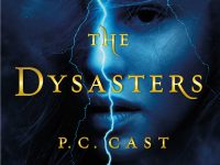 Blog Tour & Giveaway: The Dysasters by P.C and Kristin Cast