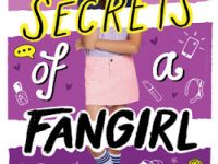 Blog Tour & Giveaway: Secrets of A Fangirl by Erin Dionne
