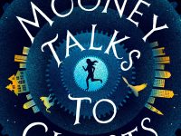 Blog Tour & Giveaway: Tuesday Mooney Talks to Ghosts by Kate Racculia