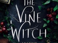 Blog Tour & Giveaway: The Vine Witch by Luanne G. Smith