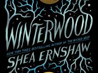 Book Spotlight & Interview: Winterwood by Shea Ernshaw