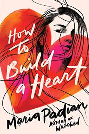 Blog Tour & Review: How To Build A Heart by Maria Padian