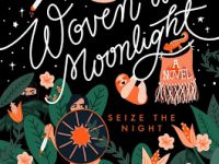 Blog Tour & Giveaway: Woven in Moonlight by Isabel Ibanez
