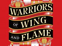 Blog Tour & Giveaway: Warriors of Wing and Flame by Sara B. Larson