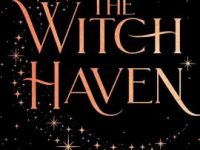 Blog Tour & Giveaway: The Witch Haven by Sasha Peyton Smith